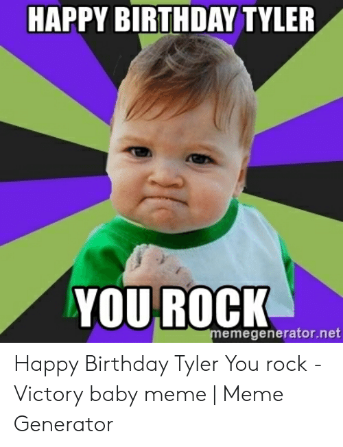 Happy Birthday Tyler