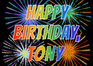 Happy Birthday Tony