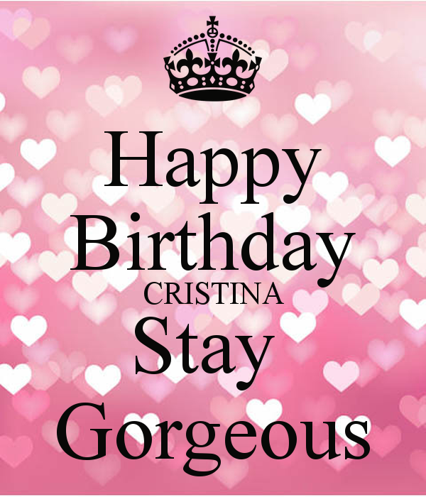 Happy Birthday Cristina